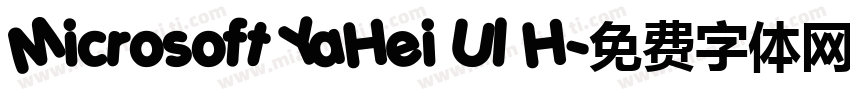 Microsoft YaHei Ul H字体转换